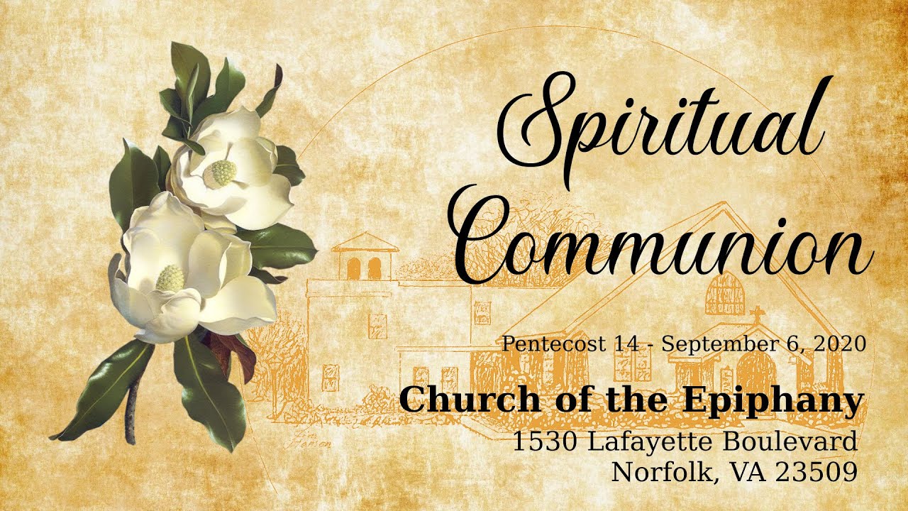 Morning Prayer, Pentecost 14 Church of the Epiphany